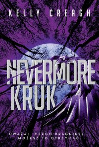 Kruk. Nevermore. Tom 1 - Kelly Creagh - ebook
