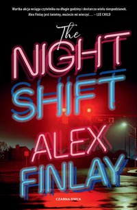The Night Shift - Alex Finlay - ebook