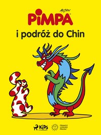 Pimpa i podróż do Chin - Opracowanie zbiorowe - ebook