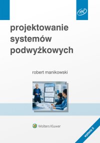 Projektowanie systemów podwyżkowych - Robert Manikowski - ebook