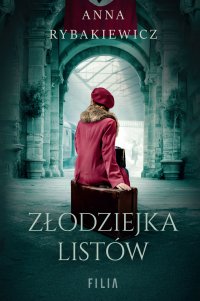 Złodziejka listów - Anna Rybakiewicz - ebook