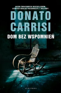 Dom bez wspomnień - Donato Carrisi - ebook