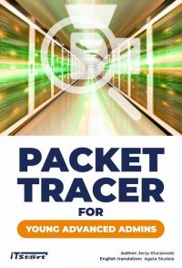 Packet Tracer for young advanced admins - Jerzy Kluczewski - ebook