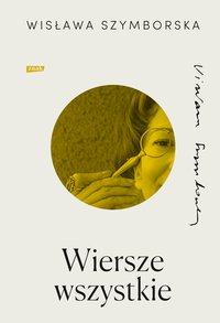 Wiersze wszystkie - Wisława Szymborska - ebook