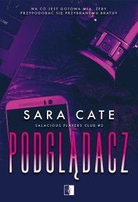 Podglądacz - Sara Cate - ebook