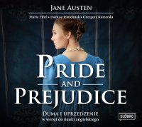 Pride and Prejudice. Duma i uprzedzenie w wersji do nauki angielskiego - Jane Austen - ebook