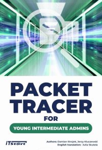 Packet Tracer for young intermediate admins - Jerzy Kluczewski - ebook