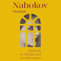 Śmiech w ciemności - Vladimir Nabokov - audiobook
