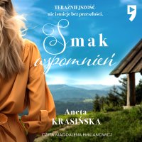 Smak wspomnień - Aneta Krasińska - audiobook