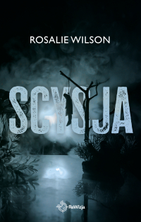 Scysja - Rosalie Wilson - ebook