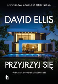 Przyjrzyj się - David Ellis - ebook