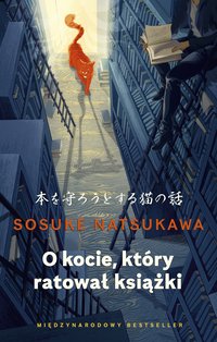 O kocie, który ratował książki - Sosuke Natsukawa - ebook