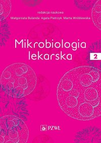 Mikrobiologia lekarska. Tom 2 - Agata Pietrzyk - ebook
