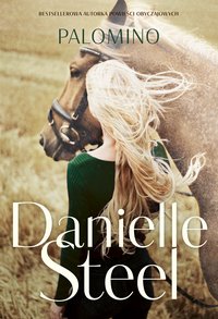 Palomino - Danielle Steel - ebook