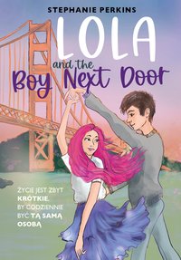 Lola and the Boy Next Door - Stephanie Perkins - ebook