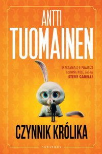 Czynnik królika - Antti Tuomainen - ebook