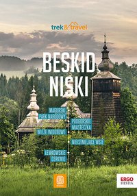 Beskid Niski. Trek&Travel. Wydanie 1 - Martin Martinger - ebook