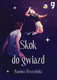 Skok do gwiazd - Bartosz Brzeziński - ebook