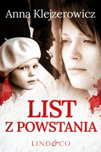 List z powstania - Anna Klejzerowicz - ebook