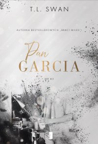 Pan Garcia - T. L. Swan - ebook