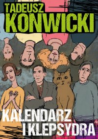 Kalendarz i klepsydra - Tadeusz Konwicki - ebook