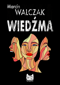 Wiedźma - Marcin Walczak - ebook