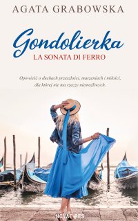 Gondolierka. La sonata di ferro - Agata Grabowska - ebook