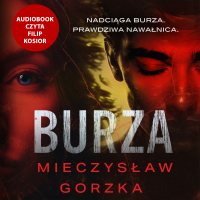 Burza - Mieczysław Gorzka - audiobook