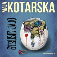 Strusie jajo - Maja Kotarska - audiobook