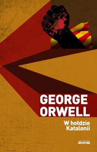 W hołdzie Katalonii - George Orwell - ebook