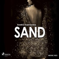 Sand - Ewelina Trojanowska - audiobook
