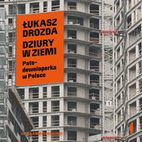 Dziury w ziemi - Łukasz Drozda - audiobook