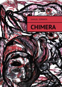 Chimera - Samuel Serwata - ebook