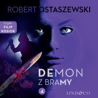 Demon z bramy. Zemsta & Partnerzy. Część 4 - Robert Ostaszewski - audiobook