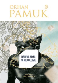 Dziwna myśl w mej głowie - Orhan Pamuk - ebook