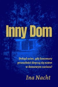 Inny dom - Ina Nacht - ebook