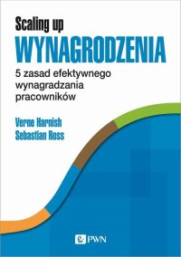 Scaling Up Wynagrodzenia - Verne Harnish - ebook
