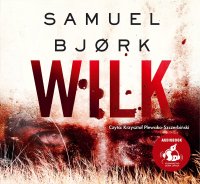 Wilk - Samuel Bjørk - audiobook