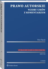 Prawo autorskie. Wzory umów z komentarzem - Piotr Ślęzak - ebook