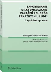Zapobieganie oraz zwalczanie zakażeń i chorób zakaźnych u ludzi - Rafał Budzisz - ebook