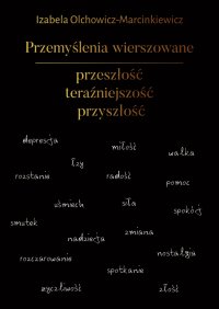 Przemyślenia wierszowane - Izabela Olchowicz-Marcinkiewicz - ebook