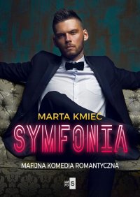 Symfonia - Marta Kmieć - ebook