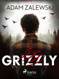Grizzly - Adam Zalewski - ebook