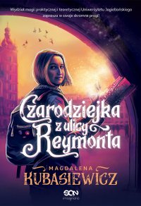 Czarodziejka z ulicy Reymonta - Magdalena Kubasiewicz - ebook