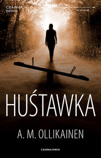 Huśtawka - A.M. Ollikainen - ebook