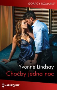 Choćby jedna noc - Yvonne Lindsay - ebook
