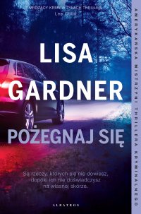 Pożegnaj się - Lisa Gardner - ebook