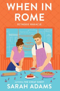 When in Rome. Rzymskie wakacje - Sarah Adams - ebook