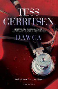 Dawca - Tess Gerritsen - ebook