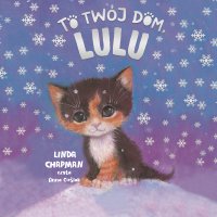 To twój domu, Lulu. Tom 3 - Linda Chapman - audiobook